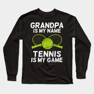 Tennis Grandpa Grandfather Gift Long Sleeve T-Shirt